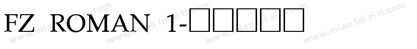 FZ ROMAN 1字体转换